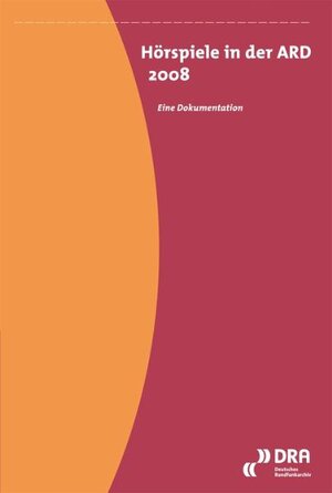 Buchcover Hörspiele in der ARD 2008 | EAN 9783942476096 | ISBN 3-942476-09-6 | ISBN 978-3-942476-09-6