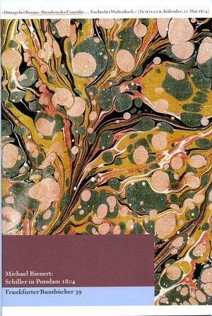 Buchcover Schiller in Potsdam 1804 | Michael Bienert | EAN 9783942476454 | ISBN 3-942476-45-2 | ISBN 978-3-942476-45-4