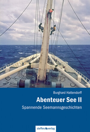 Buchcover Abenteuer See II | Burghard Hattendorff | EAN 9783942477468 | ISBN 3-942477-46-7 | ISBN 978-3-942477-46-8