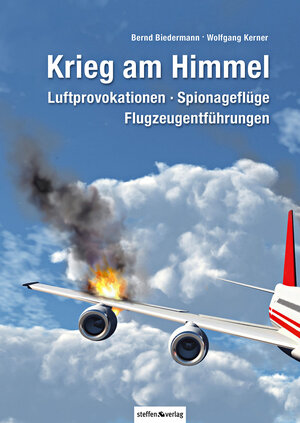 Buchcover Krieg am Himmel | Bernd Biedermann | EAN 9783942477895 | ISBN 3-942477-89-0 | ISBN 978-3-942477-89-5
