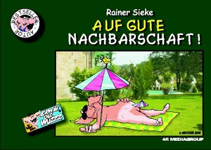 Buchcover Auf gute Nachbarschaft | Rainer Sieke | EAN 9783942485661 | ISBN 3-942485-66-4 | ISBN 978-3-942485-66-1