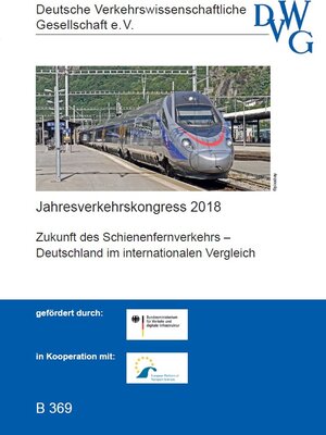 Buchcover Zukunft des Schienenfernverkehrs – Deutschland im internationalen Vergleich  | EAN 9783942488341 | ISBN 3-942488-34-5 | ISBN 978-3-942488-34-1