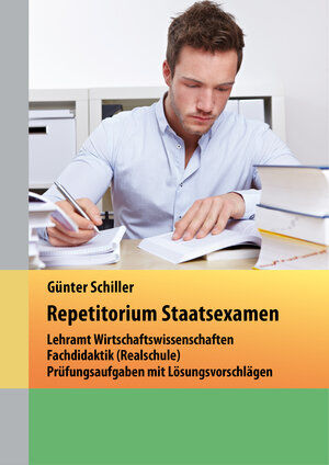 Buchcover Repetitorium Staatsexamen | Günter Schiller | EAN 9783942492324 | ISBN 3-942492-32-6 | ISBN 978-3-942492-32-4