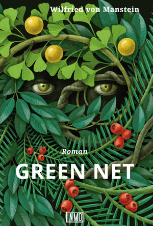 Buchcover Green net | Wilfried von Manstein | EAN 9783942498203 | ISBN 3-942498-20-0 | ISBN 978-3-942498-20-3