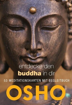 Buchcover Entdecke den Buddha in dir | Osho | EAN 9783942502030 | ISBN 3-942502-03-8 | ISBN 978-3-942502-03-0