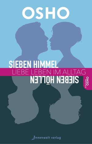 Buchcover Sieben Himmel, sieben Höllen | Osho | EAN 9783942502665 | ISBN 3-942502-66-6 | ISBN 978-3-942502-66-5