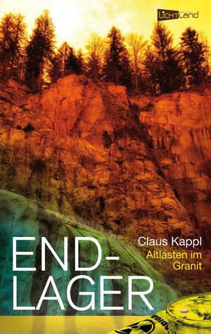 Buchcover Endlager | Claus Kappl | EAN 9783942509893 | ISBN 3-942509-89-X | ISBN 978-3-942509-89-3