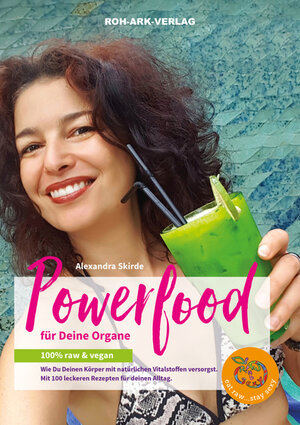 Buchcover Powerfood für deine Organe | Alexandra Skirde | EAN 9783942510219 | ISBN 3-942510-21-9 | ISBN 978-3-942510-21-9