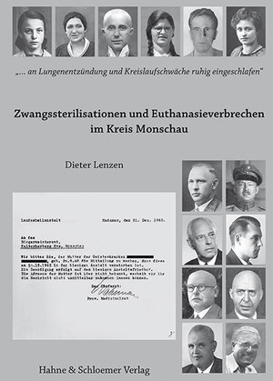 Buchcover Zwangssterilisationen und Euthanasieverbrechen im Kreis Monschau | Dieter Lenzen | EAN 9783942513609 | ISBN 3-942513-60-9 | ISBN 978-3-942513-60-9
