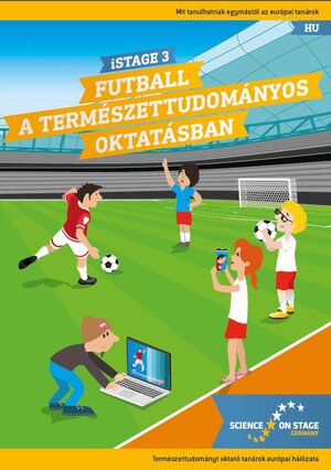 Buchcover iStage 3 - Futball a Természettudomànyos  | EAN 9783942524452 | ISBN 3-942524-45-7 | ISBN 978-3-942524-45-2