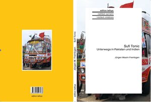 Buchcover Sufi Tonic | Jürgen Wasim Frembgen | EAN 9783942527033 | ISBN 3-942527-03-0 | ISBN 978-3-942527-03-3