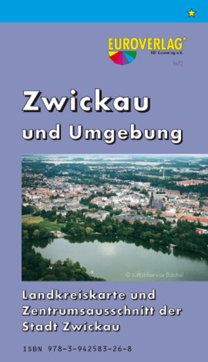 Buchcover Zwickau und Umgebung  | EAN 9783942583268 | ISBN 3-942583-26-7 | ISBN 978-3-942583-26-8