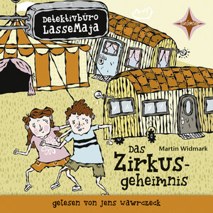 Buchcover Detektivbüro LasseMaja. Das Zirkusgeheimnis | Martin Widmark | EAN 9783942587273 | ISBN 3-942587-27-0 | ISBN 978-3-942587-27-3