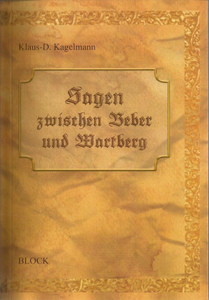 Buchcover Sagen zwischen Beber und Wartberg  | EAN 9783942589314 | ISBN 3-942589-31-1 | ISBN 978-3-942589-31-4