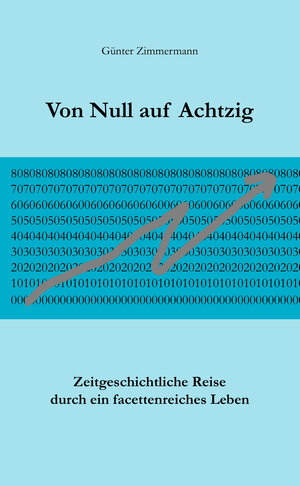 Buchcover Von Null auf Achtzig | Günter Zimmermann | EAN 9783942592437 | ISBN 3-942592-43-6 | ISBN 978-3-942592-43-7