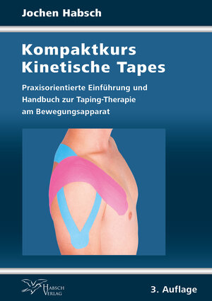 Buchcover Kompaktkurs Kinetische Tapes | Jochen Habsch | EAN 9783942599535 | ISBN 3-942599-53-8 | ISBN 978-3-942599-53-5