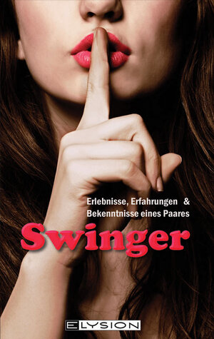 Buchcover Swinger | Lilly An Parker | EAN 9783942602006 | ISBN 3-942602-00-8 | ISBN 978-3-942602-00-6