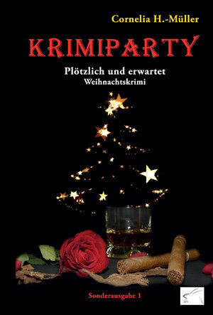 Buchcover Krimiparty Sonderausgabe 1 - Plötzlich und erwartet | Cornelia H.-Müller | EAN 9783942614252 | ISBN 3-942614-25-1 | ISBN 978-3-942614-25-2