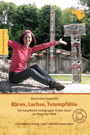 Buchcover Bären, Lachse, Totempfähle | Geneviève Susemihl | EAN 9783942617192 | ISBN 3-942617-19-6 | ISBN 978-3-942617-19-2