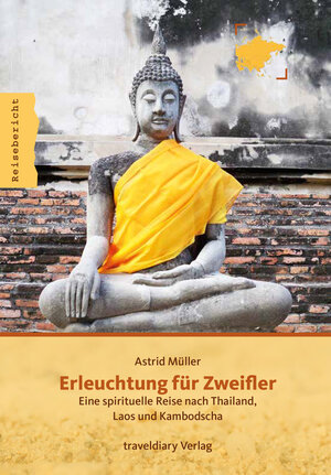 Buchcover Erleuchtung für Zweifler | Astrid Müller | EAN 9783942617260 | ISBN 3-942617-26-9 | ISBN 978-3-942617-26-0