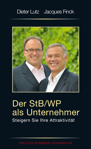 Buchcover Der StB/WP als Unternehmer | Dieter Lutz | EAN 9783942619028 | ISBN 3-942619-02-4 | ISBN 978-3-942619-02-8