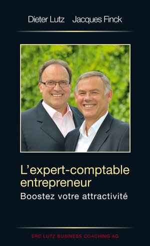 Buchcover L´expert-comptable entrepreneur | Dieter Lutz | EAN 9783942619059 | ISBN 3-942619-05-9 | ISBN 978-3-942619-05-9