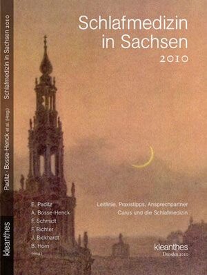 Buchcover Schlafmedizin in Sachsen 2010 | Ekkehart Paditz | EAN 9783942622004 | ISBN 3-942622-00-9 | ISBN 978-3-942622-00-4