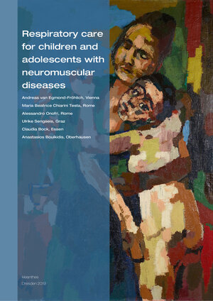 Buchcover Respiratory care for children with neuromuscular disease | Andreas van Egmond-Fröhlich | EAN 9783942622271 | ISBN 3-942622-27-0 | ISBN 978-3-942622-27-1
