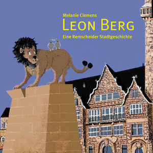 Buchcover Leon Berg | Melanie Clemens | EAN 9783942625036 | ISBN 3-942625-03-2 | ISBN 978-3-942625-03-6