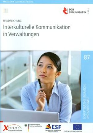 Buchcover Handreichung: Interkulturelle Kommunikation in Verwaltungen  | EAN 9783942631129 | ISBN 3-942631-12-1 | ISBN 978-3-942631-12-9