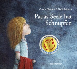 Buchcover Papas Seele hat Schnupfen | Claudia Gliemann | EAN 9783942640060 | ISBN 3-942640-06-6 | ISBN 978-3-942640-06-0