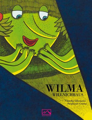Buchcover Wilma Willnichraus | Claudia Gliemann | EAN 9783942640077 | ISBN 3-942640-07-4 | ISBN 978-3-942640-07-7