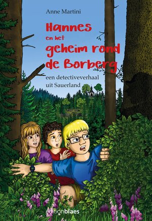 Buchcover Hannes en het geheim rond de Borberg | Anne Martini | EAN 9783942641784 | ISBN 3-942641-78-X | ISBN 978-3-942641-78-4