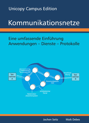 Buchcover Kommunikationsnetze | Seitz Jochen | EAN 9783942646055 | ISBN 3-942646-05-6 | ISBN 978-3-942646-05-5