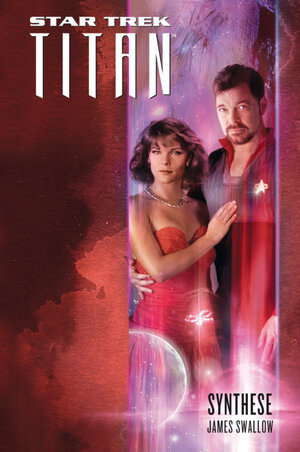 Buchcover Star Trek - Titan 6: Synthese | James Swallow | EAN 9783942649490 | ISBN 3-942649-49-7 | ISBN 978-3-942649-49-0