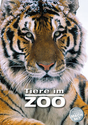 Buchcover Tiere im ZOO | J Felten | EAN 9783942658003 | ISBN 3-942658-00-3 | ISBN 978-3-942658-00-3