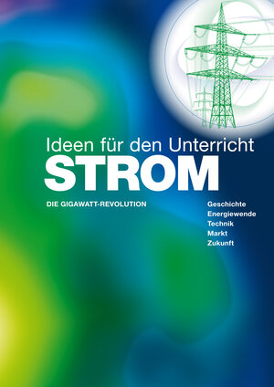Buchcover STROM - Ideen für den Unterricht | Christoph Buchal | EAN 9783942658249 | ISBN 3-942658-24-0 | ISBN 978-3-942658-24-9