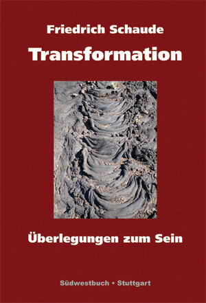 Buchcover Transformation | Friedrich Schaude | EAN 9783942661003 | ISBN 3-942661-00-4 | ISBN 978-3-942661-00-3
