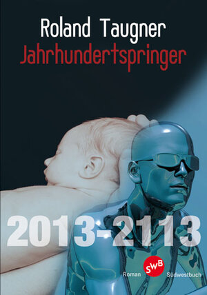 Buchcover Jahrhundertspringer | Roland Taugner | EAN 9783942661263 | ISBN 3-942661-26-8 | ISBN 978-3-942661-26-3