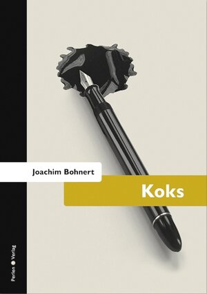 Buchcover Koks | Joachim Bohnert | EAN 9783942662017 | ISBN 3-942662-01-9 | ISBN 978-3-942662-01-7