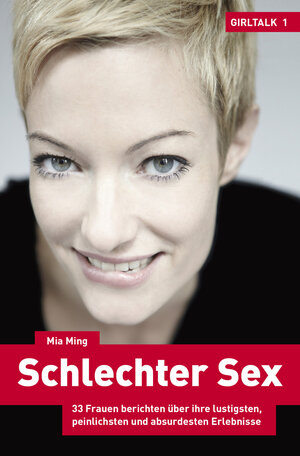 Buchcover Schlechter Sex | Mia Ming | EAN 9783942665018 | ISBN 3-942665-01-8 | ISBN 978-3-942665-01-8