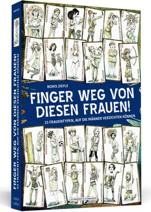 Buchcover Finger weg von diesen Frauen! | Boris Ziefle | EAN 9783942665377 | ISBN 3-942665-37-9 | ISBN 978-3-942665-37-7