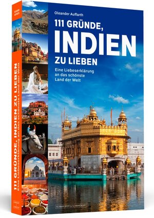 Buchcover 111 Gründe, Indien zu lieben | Oleander Auffarth | EAN 9783942665483 | ISBN 3-942665-48-4 | ISBN 978-3-942665-48-3