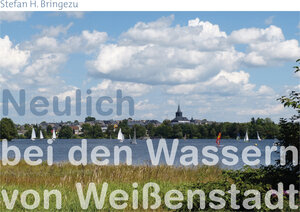 Buchcover Neulich bei den Wassern von Weißenstadt | Stefan H. Bringezu | EAN 9783942668774 | ISBN 3-942668-77-7 | ISBN 978-3-942668-77-4