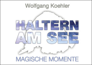 Buchcover Haltern am See Magische Momente  | EAN 9783942672818 | ISBN 3-942672-81-2 | ISBN 978-3-942672-81-8