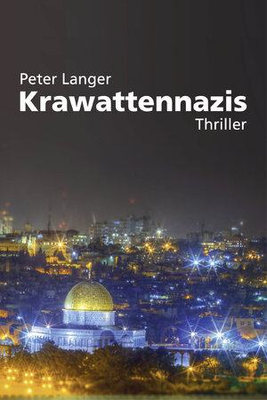 Buchcover Krawattennazis | Peter Langer | EAN 9783942672863 | ISBN 3-942672-86-3 | ISBN 978-3-942672-86-3