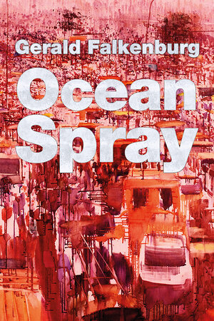 Buchcover Ocean Spray | Gerald Falkenburg | EAN 9783942672900 | ISBN 3-942672-90-1 | ISBN 978-3-942672-90-0