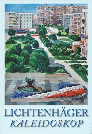 Buchcover Lichtenhäger Kaleidoskop | Adelheid Pevestorf | EAN 9783942673709 | ISBN 3-942673-70-3 | ISBN 978-3-942673-70-9