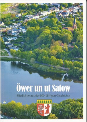 Buchcover Öwer und ut Satow | Monika Zielke | EAN 9783942673990 | ISBN 3-942673-99-1 | ISBN 978-3-942673-99-0