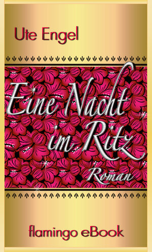 Buchcover Eine Nacht im Ritz | Ute Engel | EAN 9783942696029 | ISBN 3-942696-02-9 | ISBN 978-3-942696-02-9
